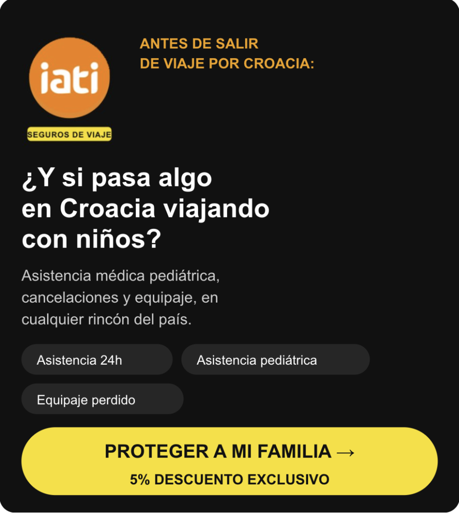 Banner de seguro de viaje IATI para familias que viajan a Croacia, con asistencia pediátrica, cancelaciones y equipaje, descuento del 5% exclusivo Sonnet 4.6 BajoClaude es IA y puede cometer errores. Por favor, verifica nuevamente las respuestas.Banner iati croacia familia