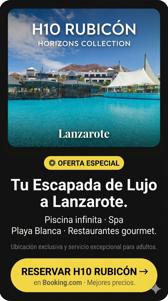 Banner promocional del hotel H10 Rubicón Palace Horizons Collection en Lanzarote con oferta de Booking.